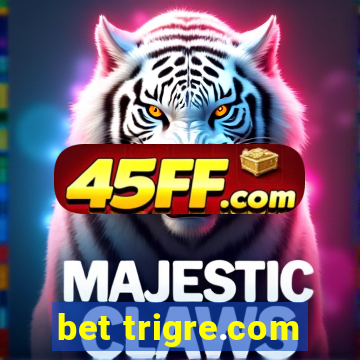 bet trigre.com